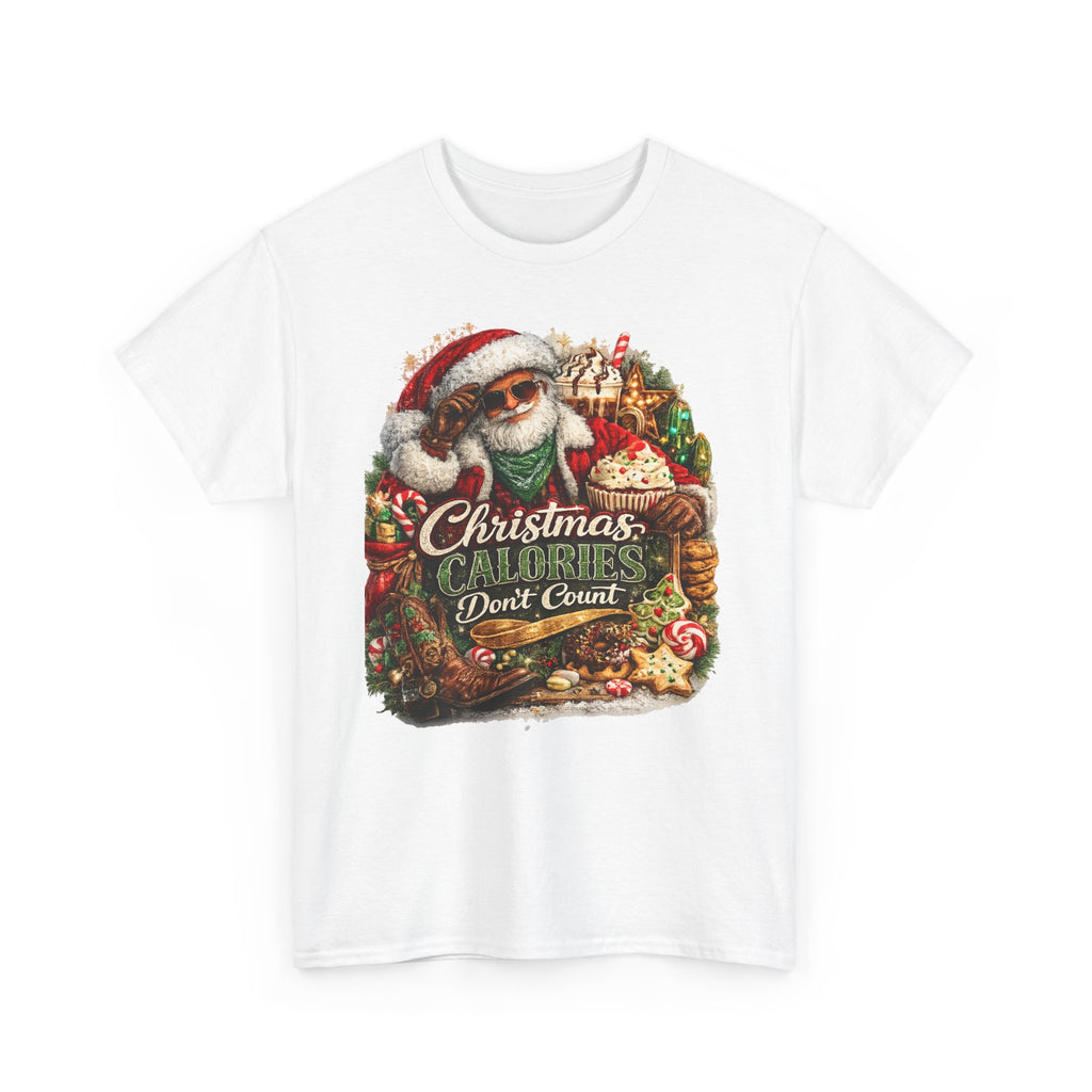 Christmas Calories Don't Count Shirt – Funny Holiday Tee | Christmas Foodie Gift