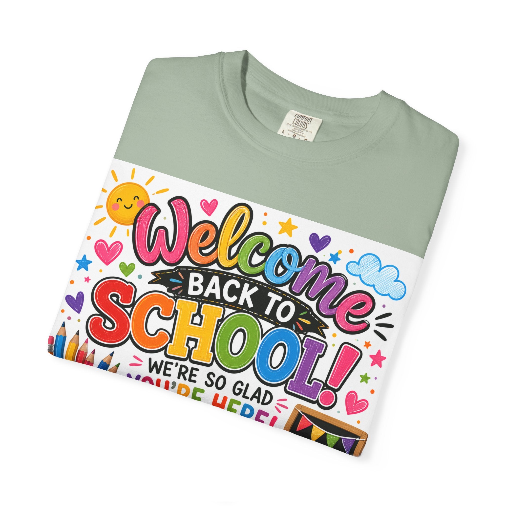 Welcome Back to School T-Shirt — Kindergarten Team Teacher Shirt (We’re So Glad You’re Here)