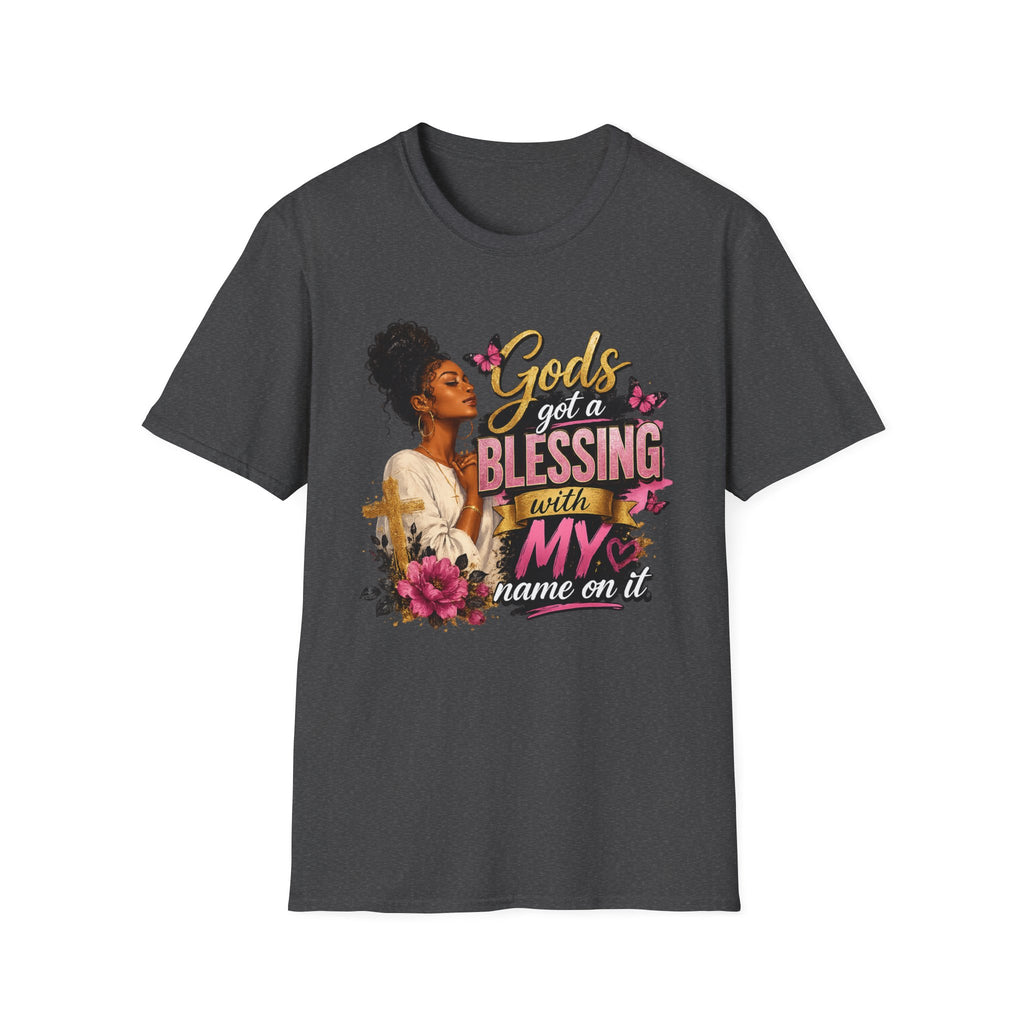 God's Got a Blessing With My Name On It T-Shirt | Faith Tee | Black Woman Prayer Graphic Tee