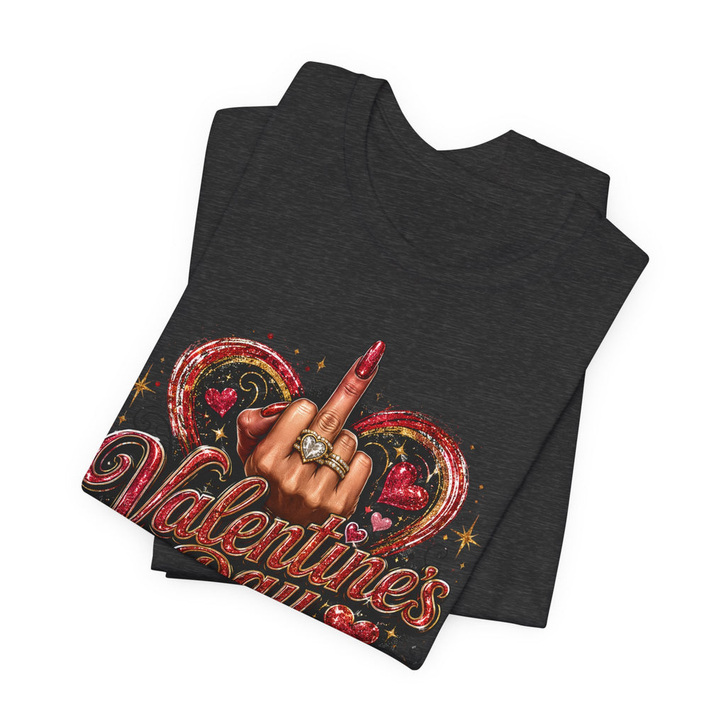 Valentine's Day Extra Heavy on Protecting My Peace – Funny Valentine T-Shirt