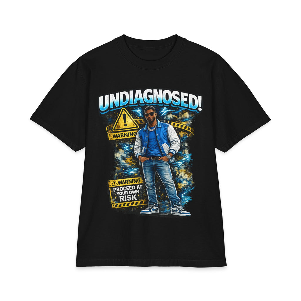 Undiagnosed! Warning – Proceed At Your Own Risk T-Shirt