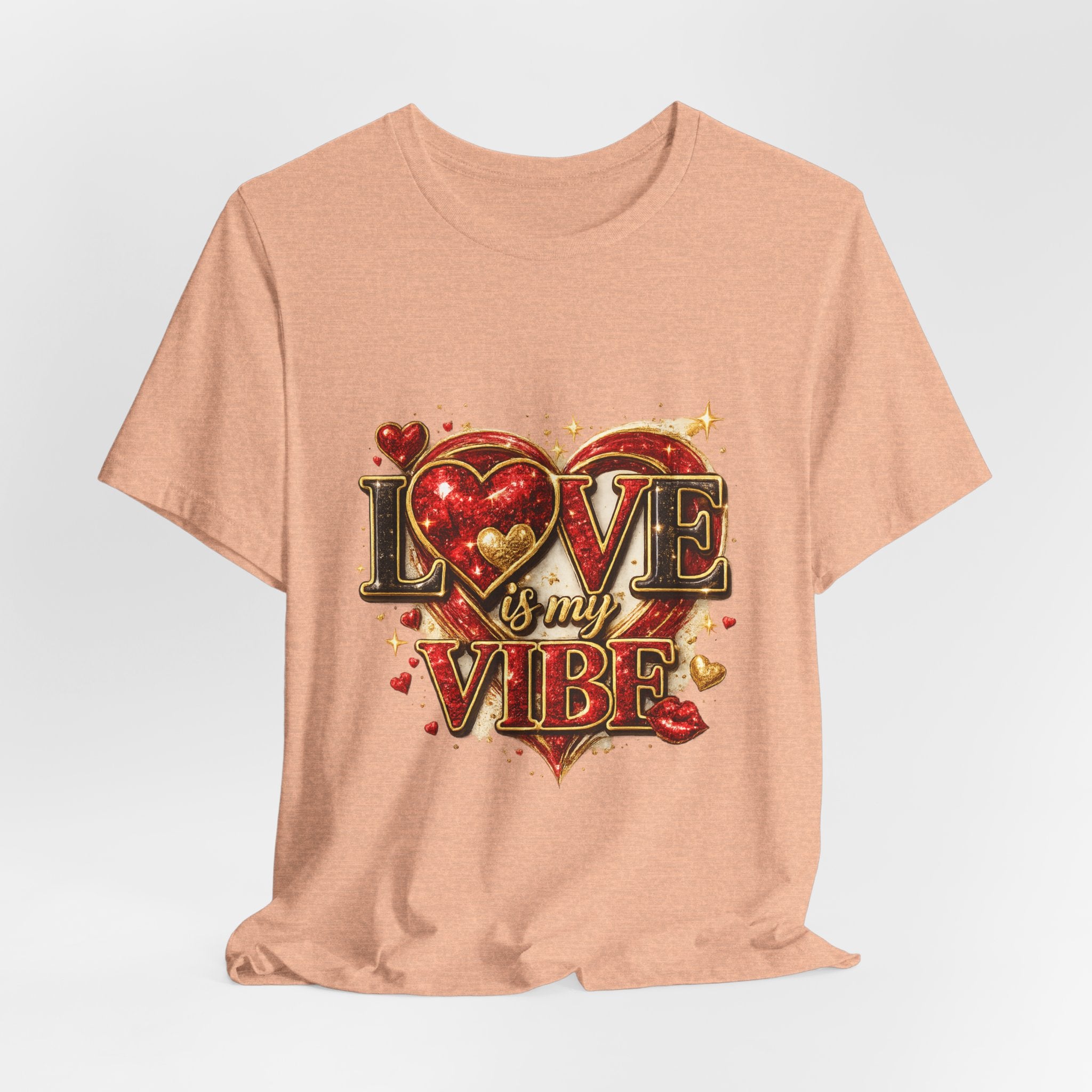 Love Is My Vibe – Valentine's Day T-Shirt