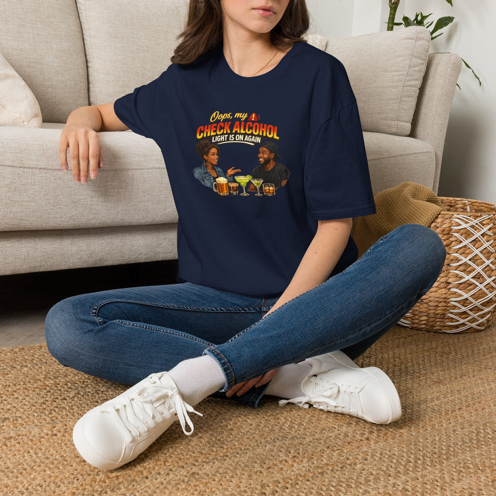 Oops My Check Alcohol Light Is On Again T-Shirt | Funny Drinking Shirt | Day Party Graphic Tee
