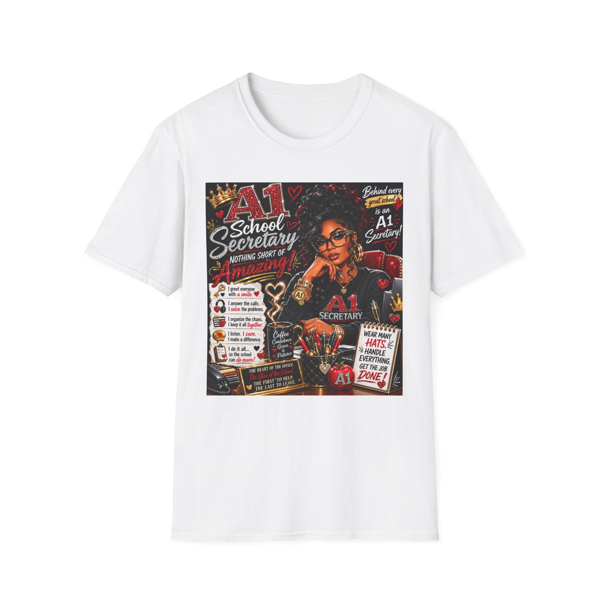 A1 School Secretary Graphic T-Shirt — Nothing Short of Amazing