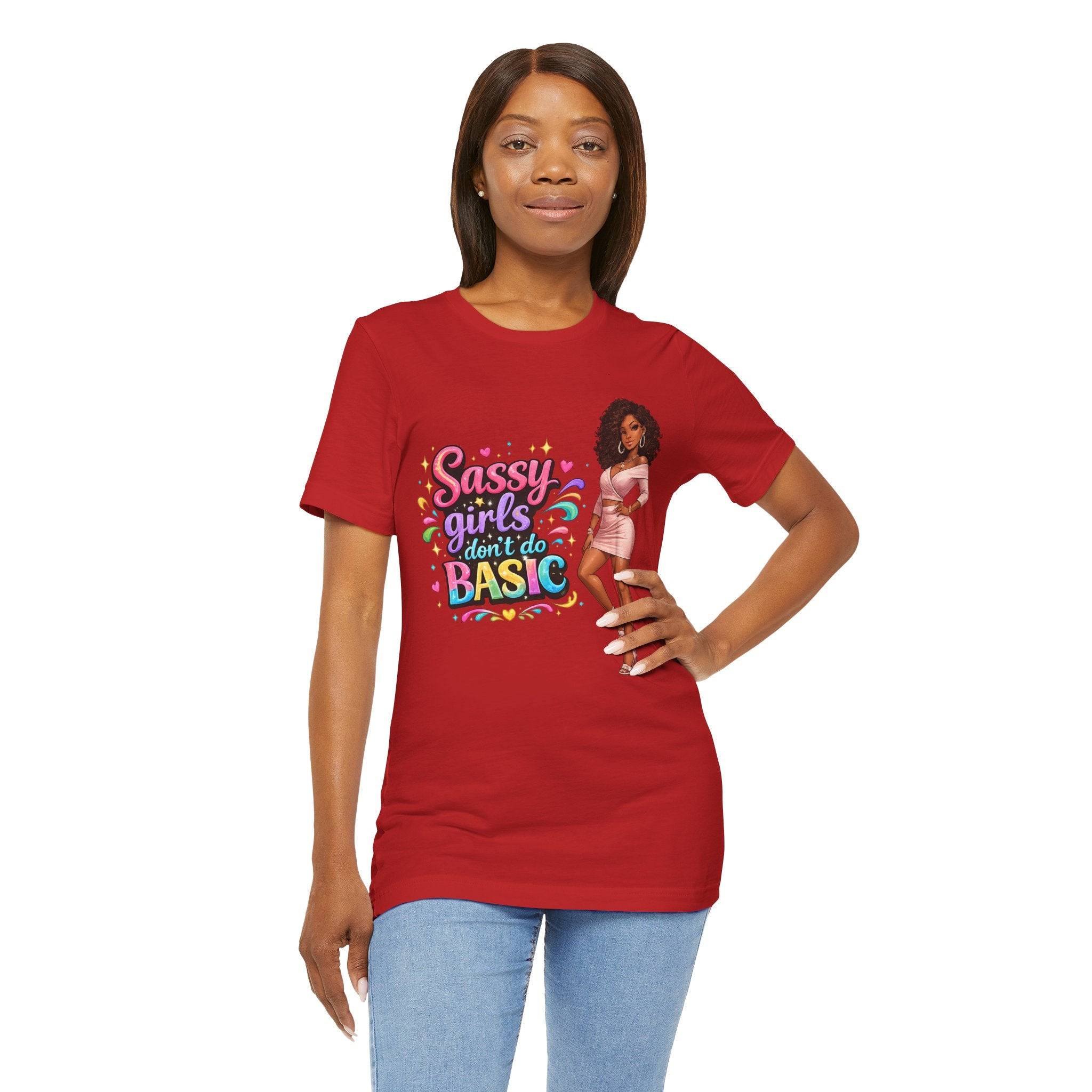 Sassy Girls Don't Do Basic T-Shirt