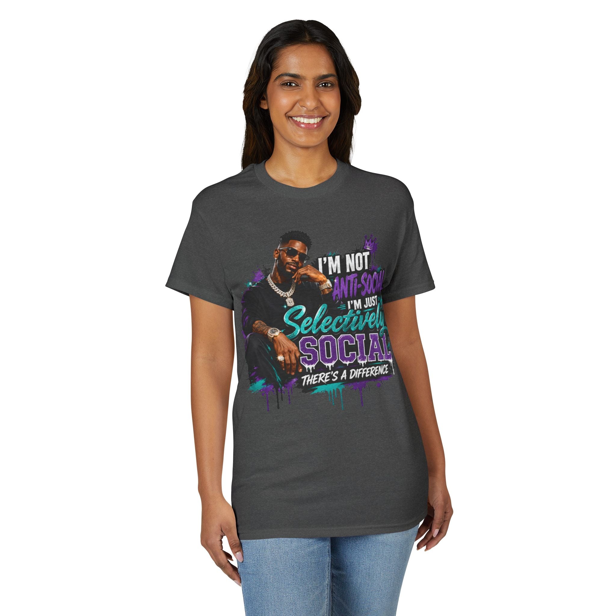 I'm Not Anti-Social, I'm Just Selectively Social T-Shirt | There's A Difference Graphic Tee