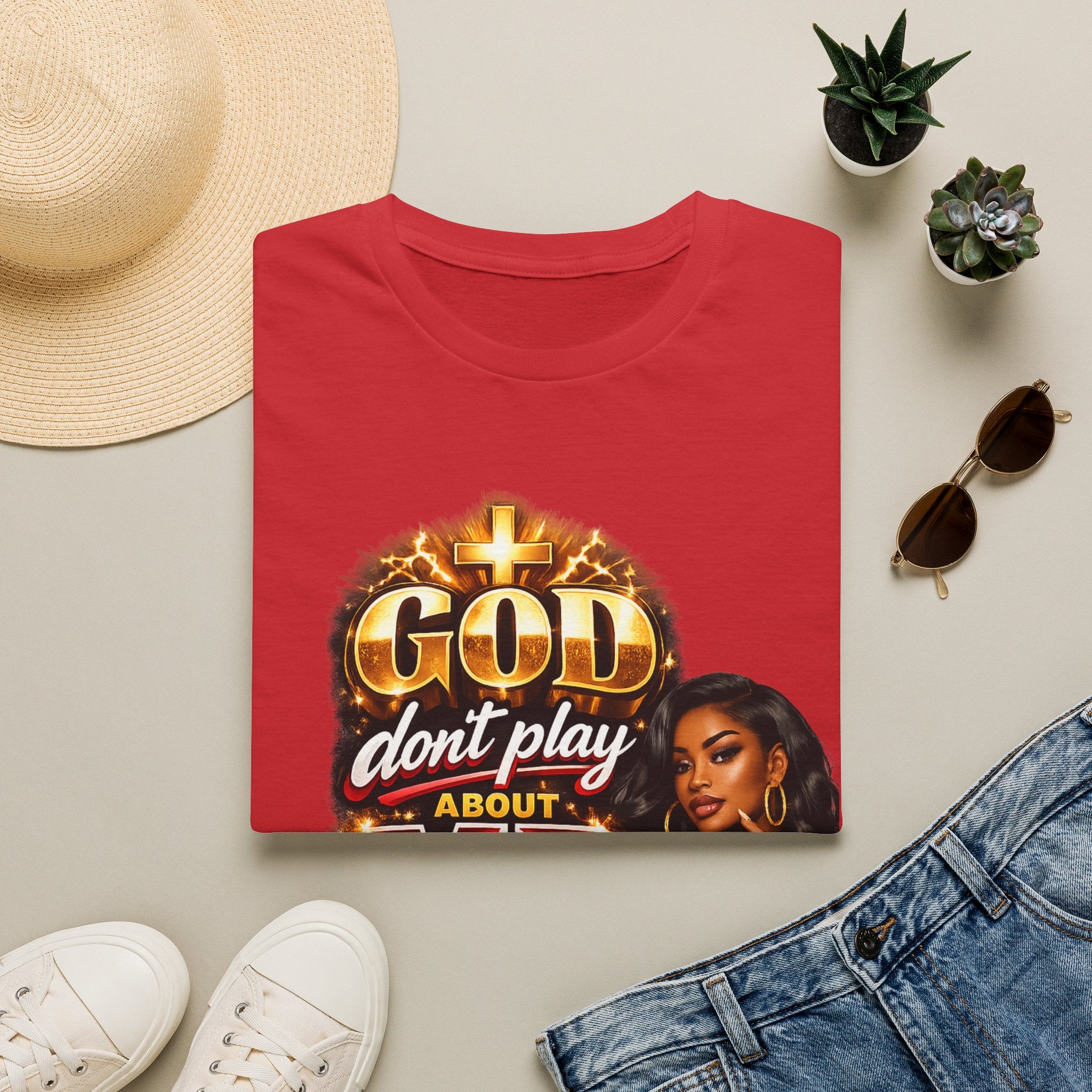 God Don't Play About Me T-Shirt | Faith & Confidence Tee | Bold Black Woman Graphic Tee