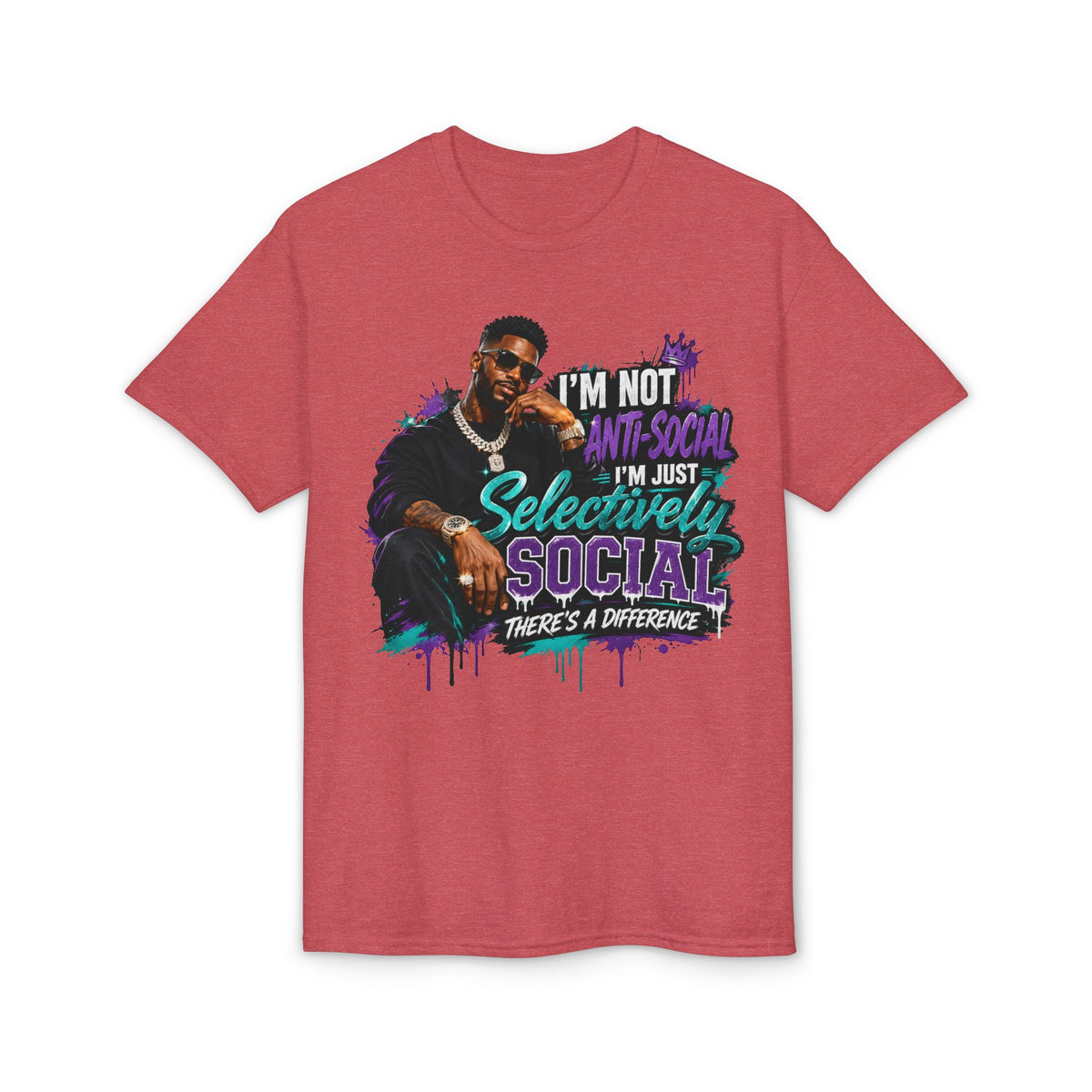 I'm Not Anti-Social, I'm Just Selectively Social T-Shirt | There's A Difference Graphic Tee
