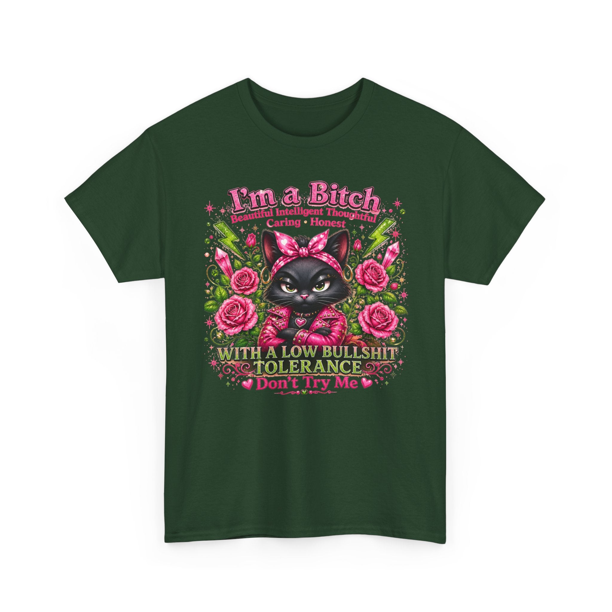 I'm a B.I.T.C.H. Sassy Cat Shirt – Beautiful Intelligent Thoughtful Caring Honest | Funny Attitude Tee