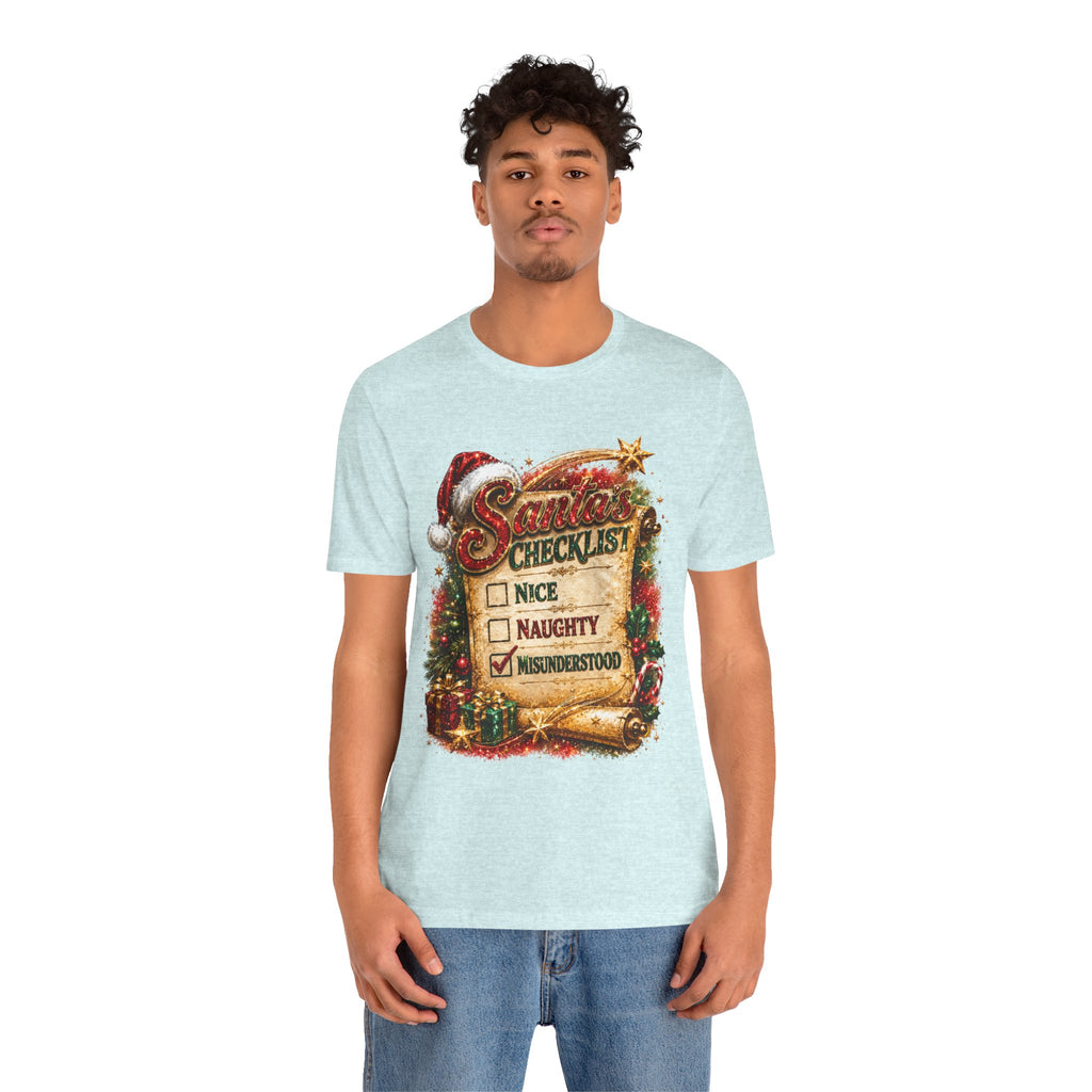 Santa's Checklist: Misunderstood – Funny Christmas T-Shirt