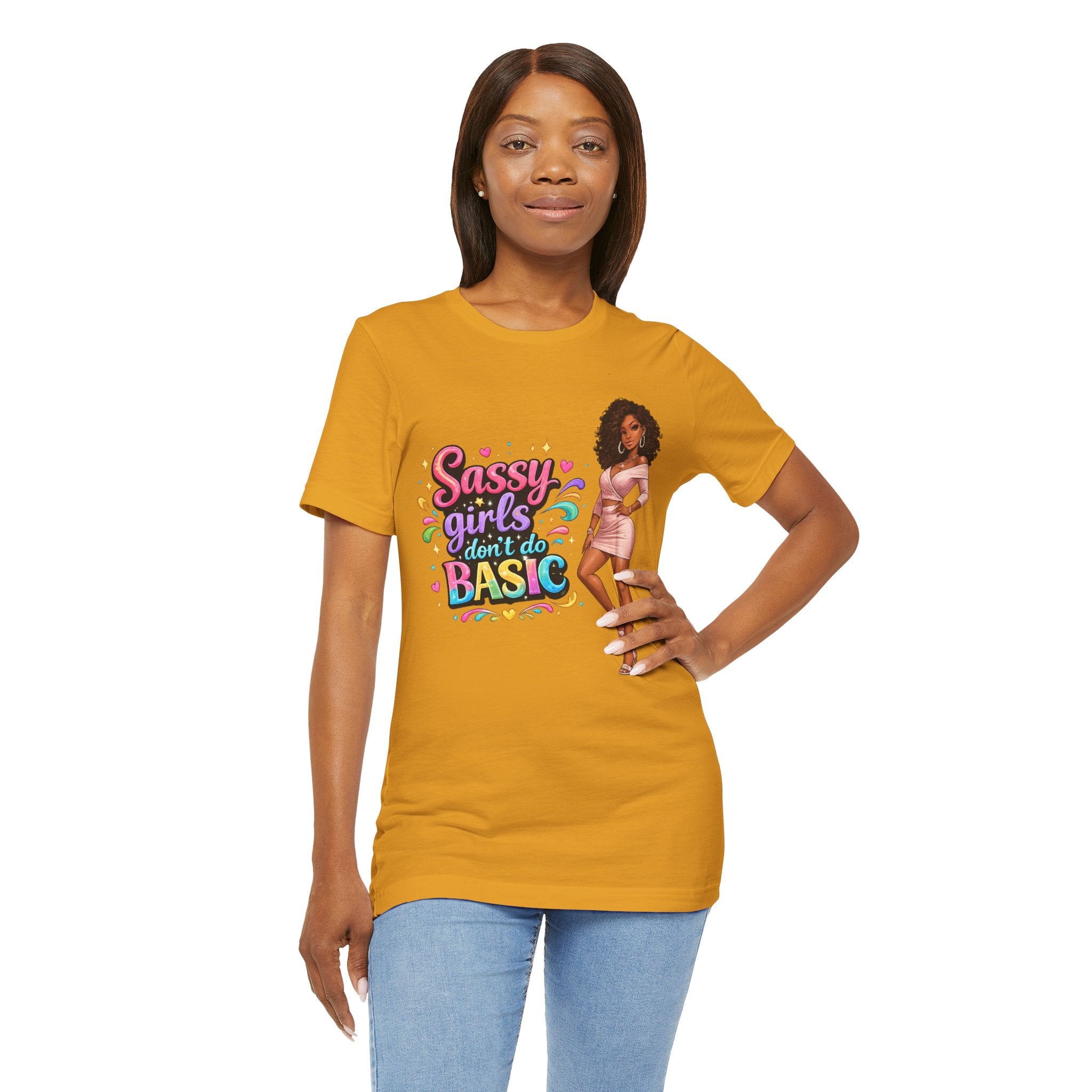 Sassy Girls Don't Do Basic T-Shirt