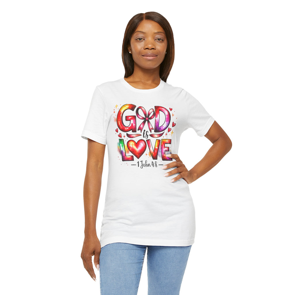 God is Love – 1 John 4:8 Christian Faith T-Shirt