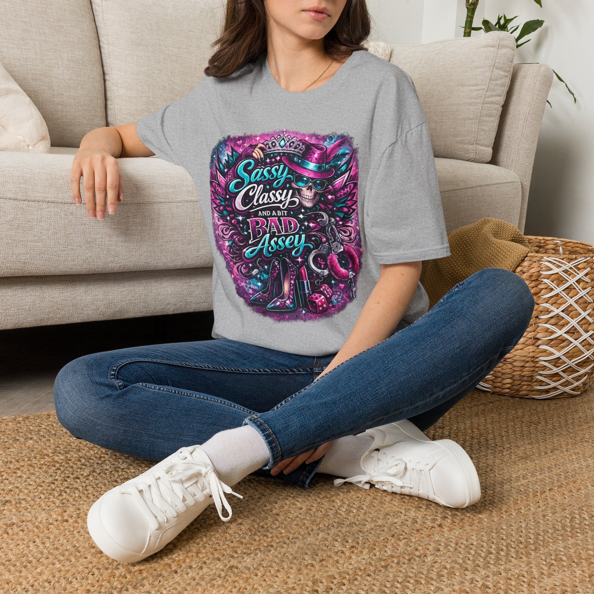 Sassy Classy And A Bit Bad Assey T-Shirt | Skeleton Queen Women's Graphic Tee