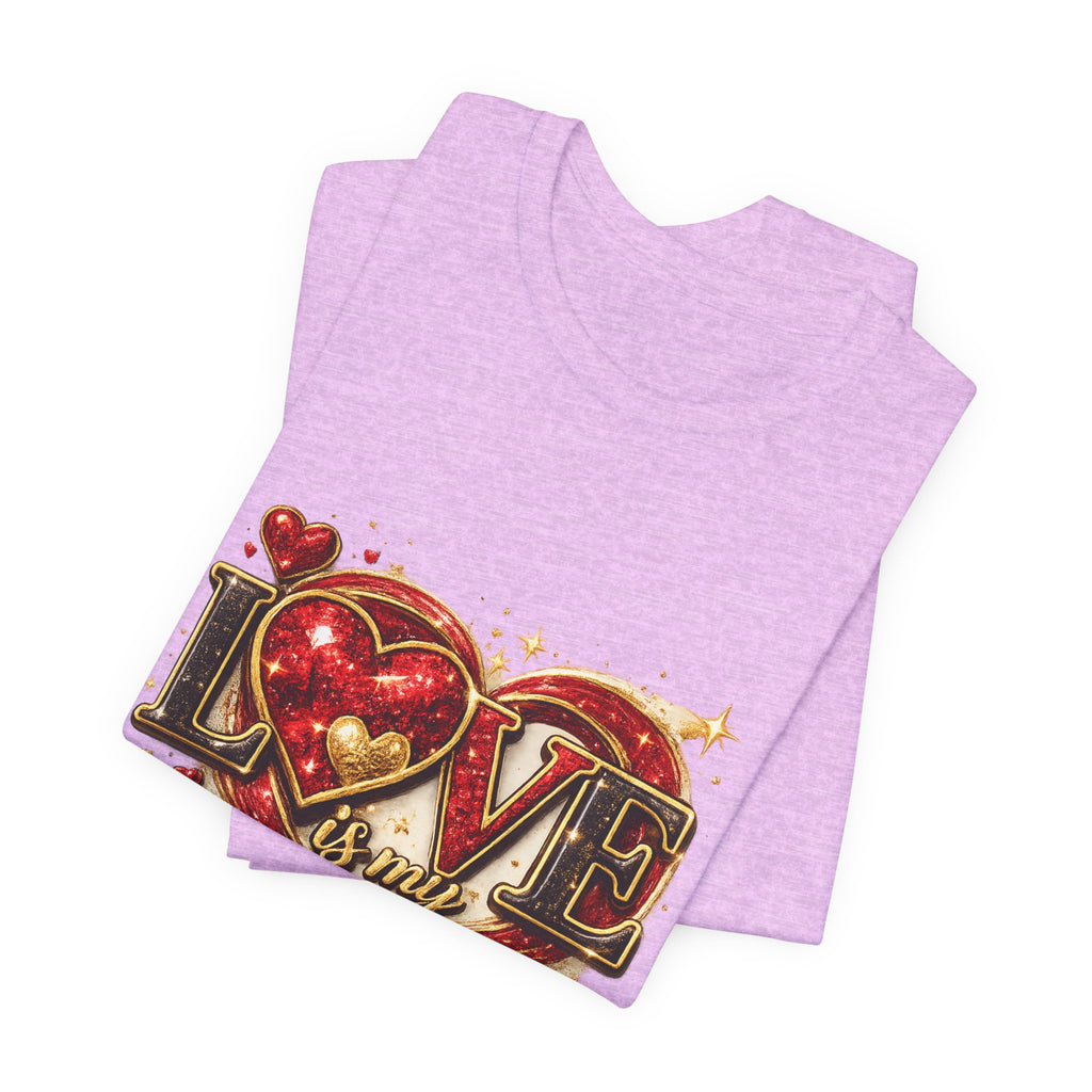 Love Is My Vibe – Valentine's Day T-Shirt