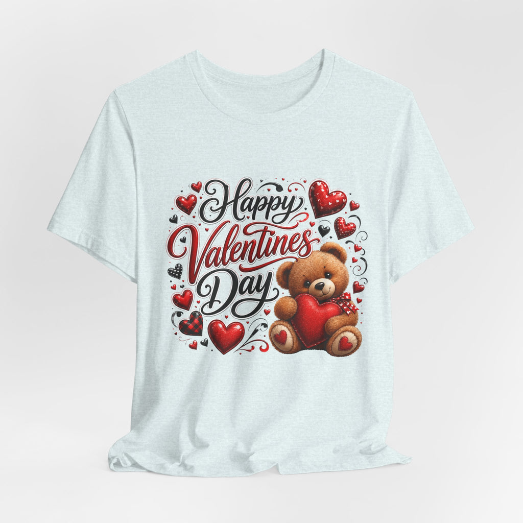 Happy Valentine's Day Teddy Bear – Sweet Valentine T-Shirt