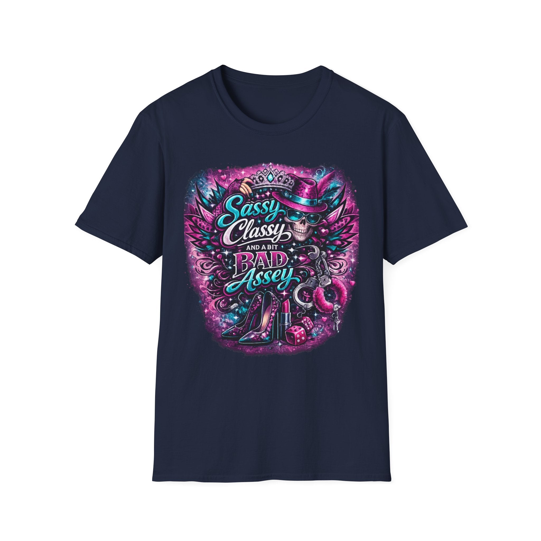 Sassy Classy And A Bit Bad Assey T-Shirt | Skeleton Queen Women's Graphic Tee
