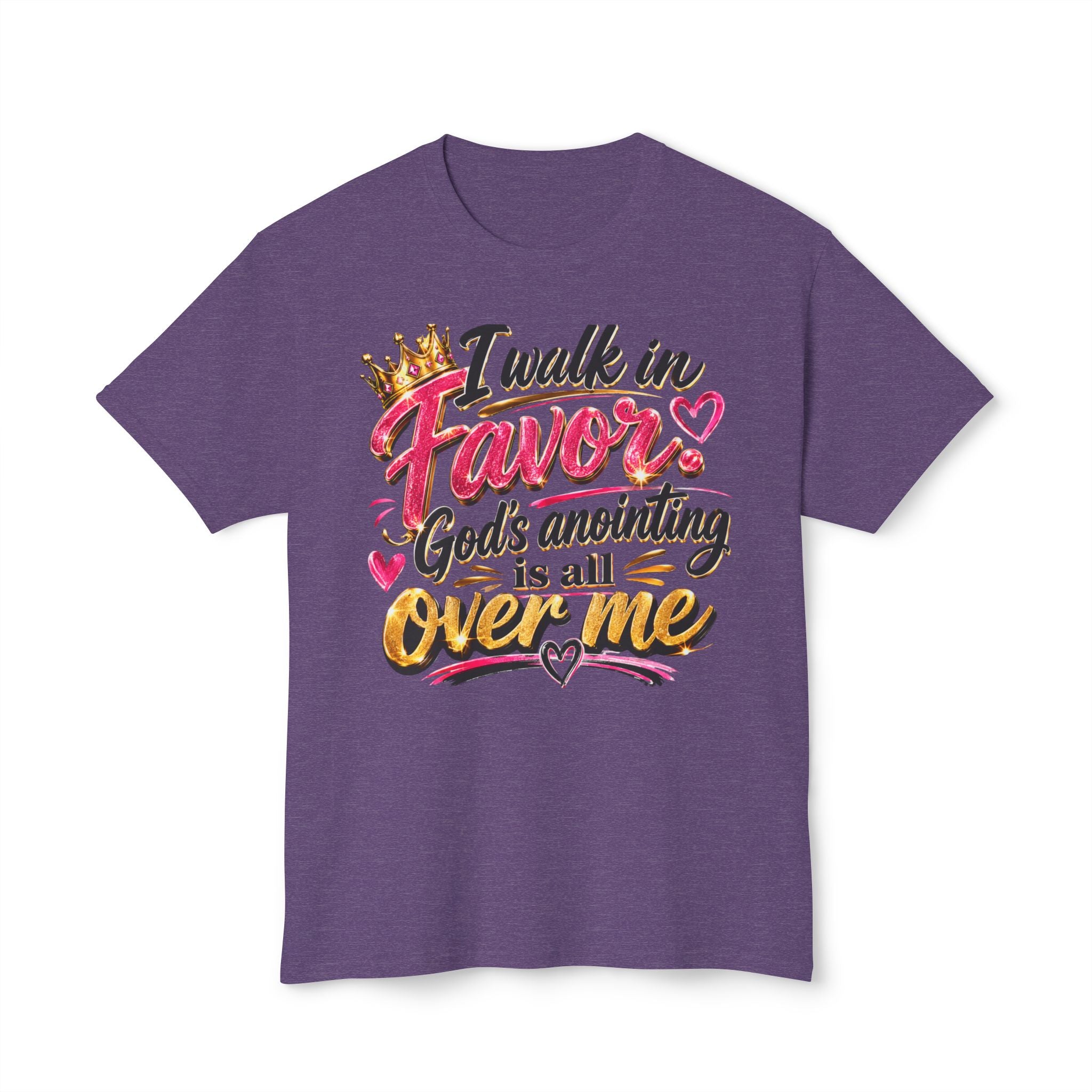 "I Walk in Favor" God's Anointing Is All Over Me Graphic Tee – Faith & Empowerment Shirt