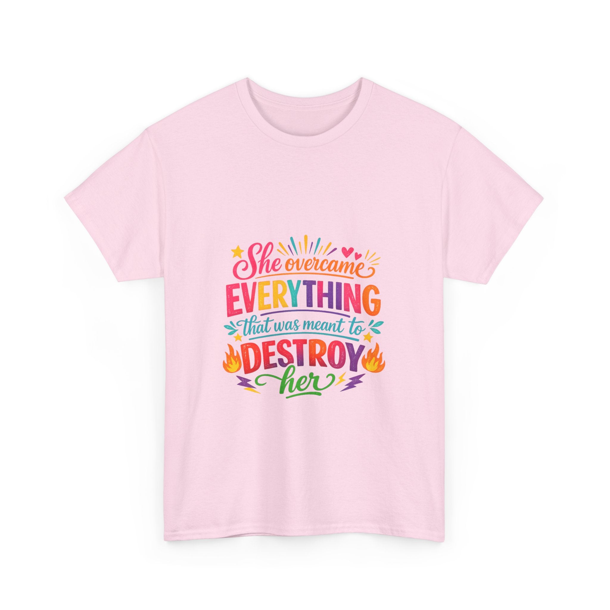 T-Shirt — "She Overcame Everything That Was Meant to Destroy Her" Inspirational Graphic Tee