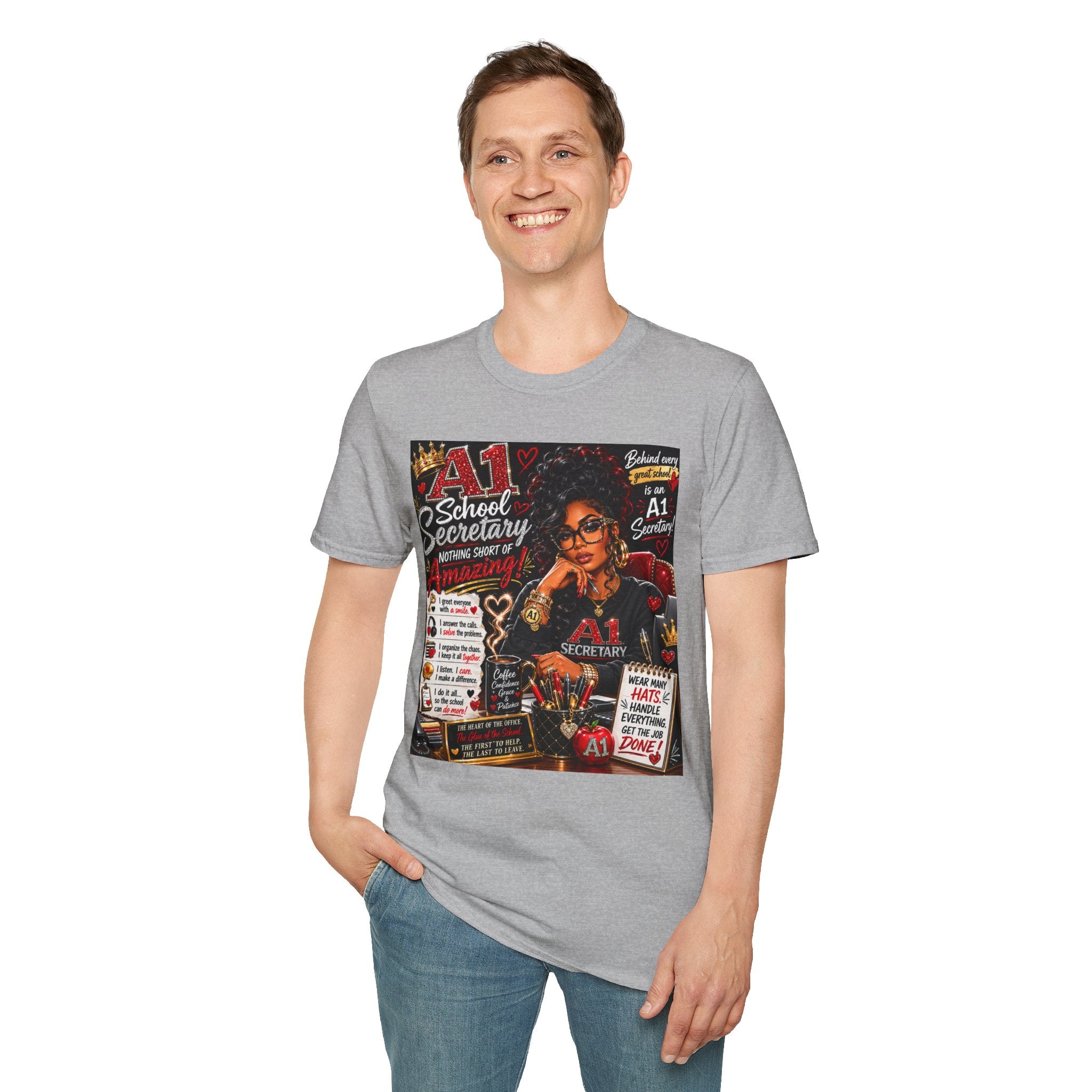 A1 School Secretary Graphic T-Shirt — Nothing Short of Amazing
