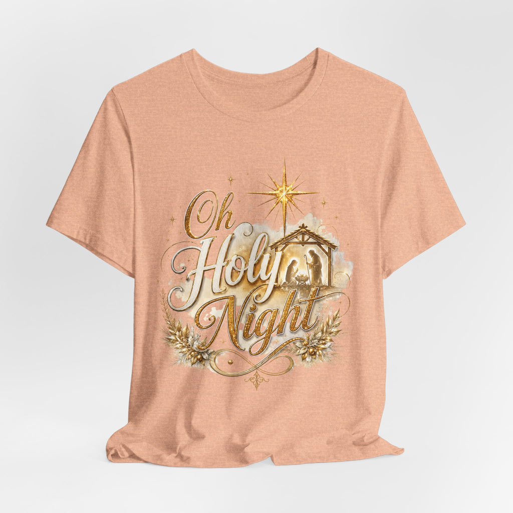 Oh Holy Night – Nativity Christmas T-Shirt
