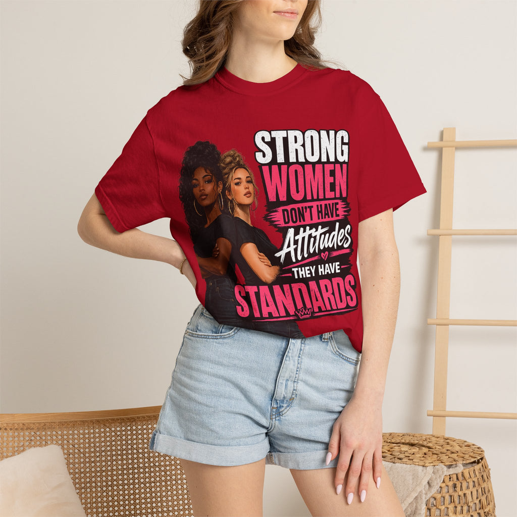 Strong Women Don't Have Attitudes