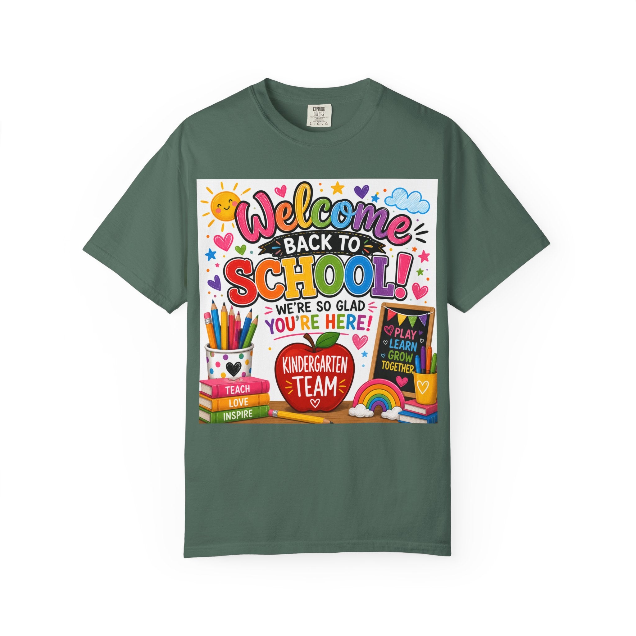 Welcome Back to School T-Shirt — Kindergarten Team Teacher Shirt (We’re So Glad You’re Here)
