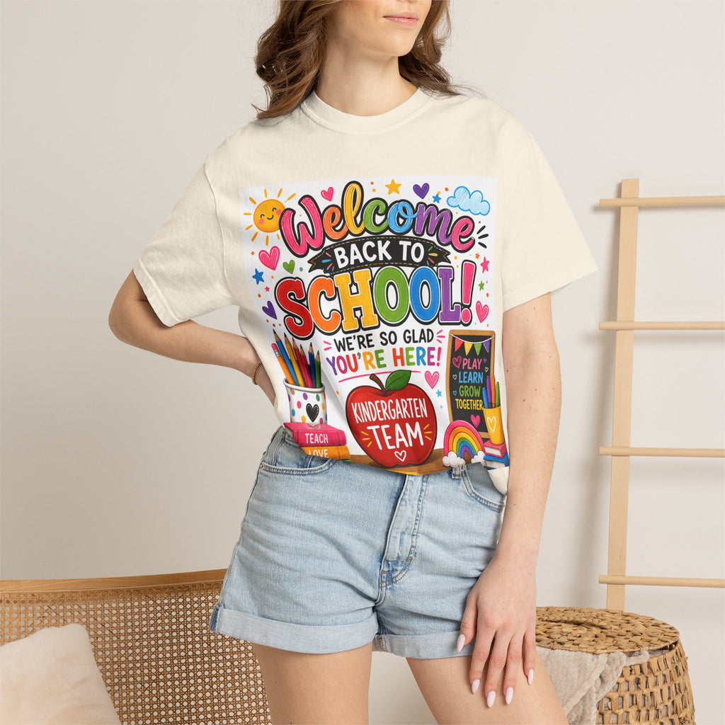 Welcome Back to School T-Shirt — Kindergarten Team Teacher Shirt (We’re So Glad You’re Here)