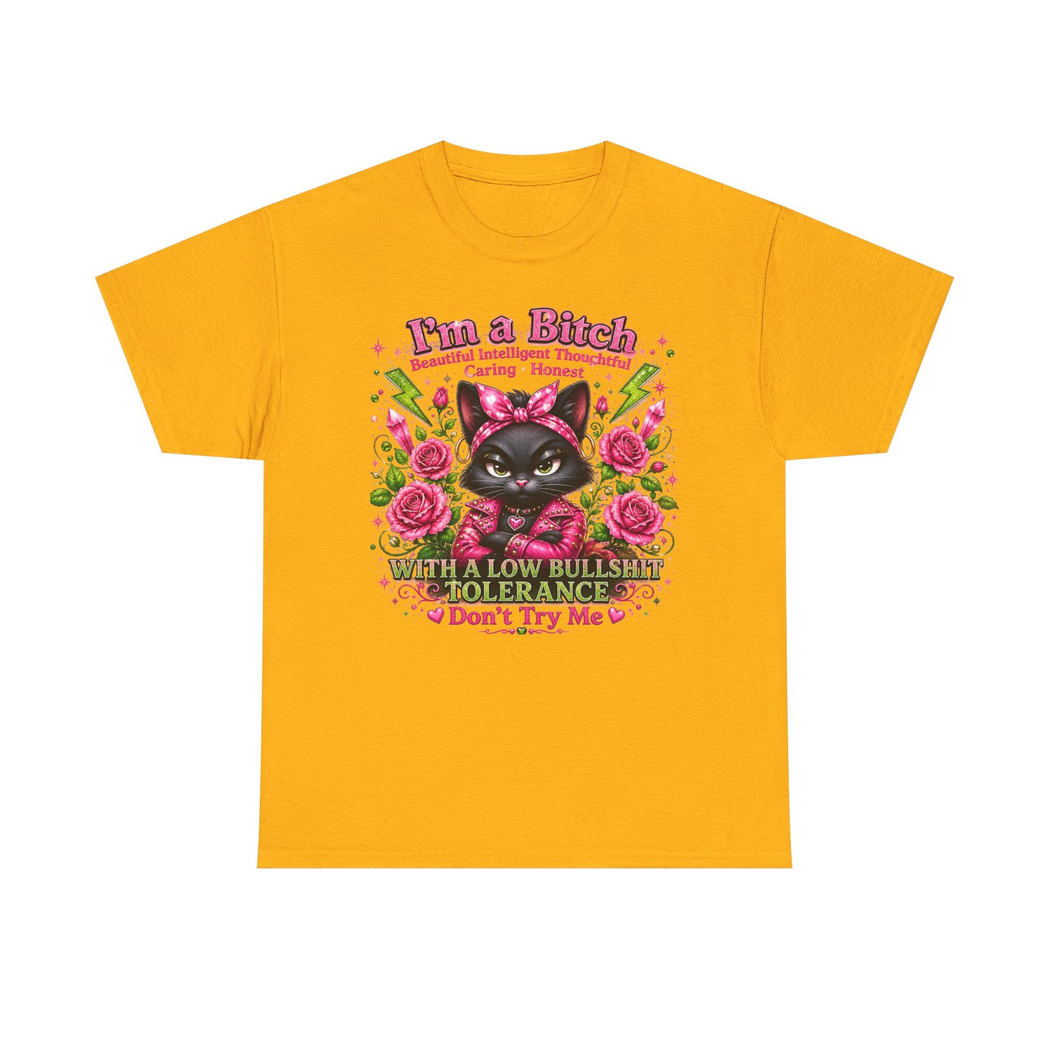I'm a B.I.T.C.H. Sassy Cat Shirt – Beautiful Intelligent Thoughtful Caring Honest | Funny Attitude Tee