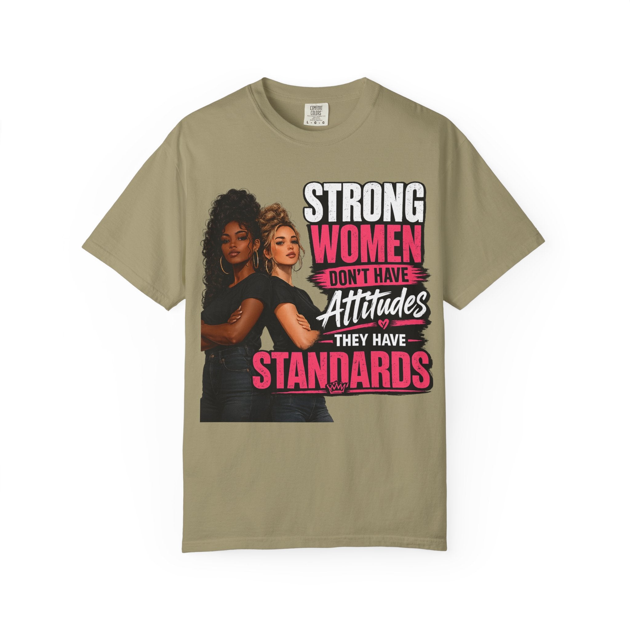 Strong Women Don't Have Attitudes
