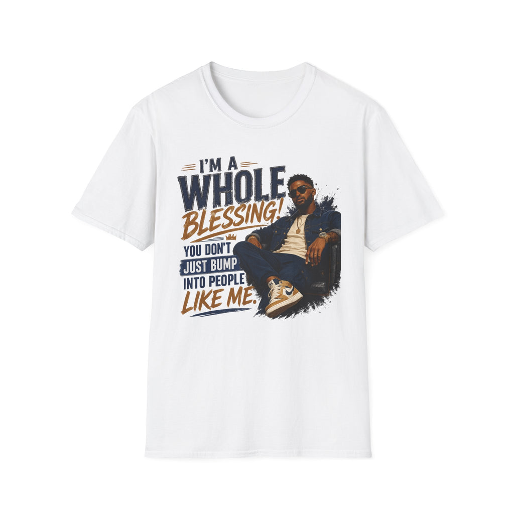 I'm A Whole Blessing T-Shirt — Inspirational Faith Graphic Tee
