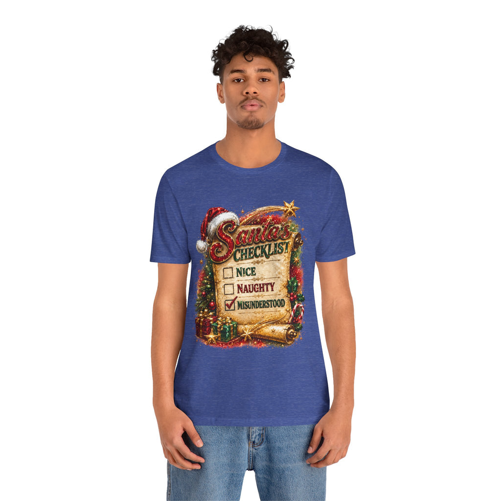 Santa's Checklist: Misunderstood – Funny Christmas T-Shirt