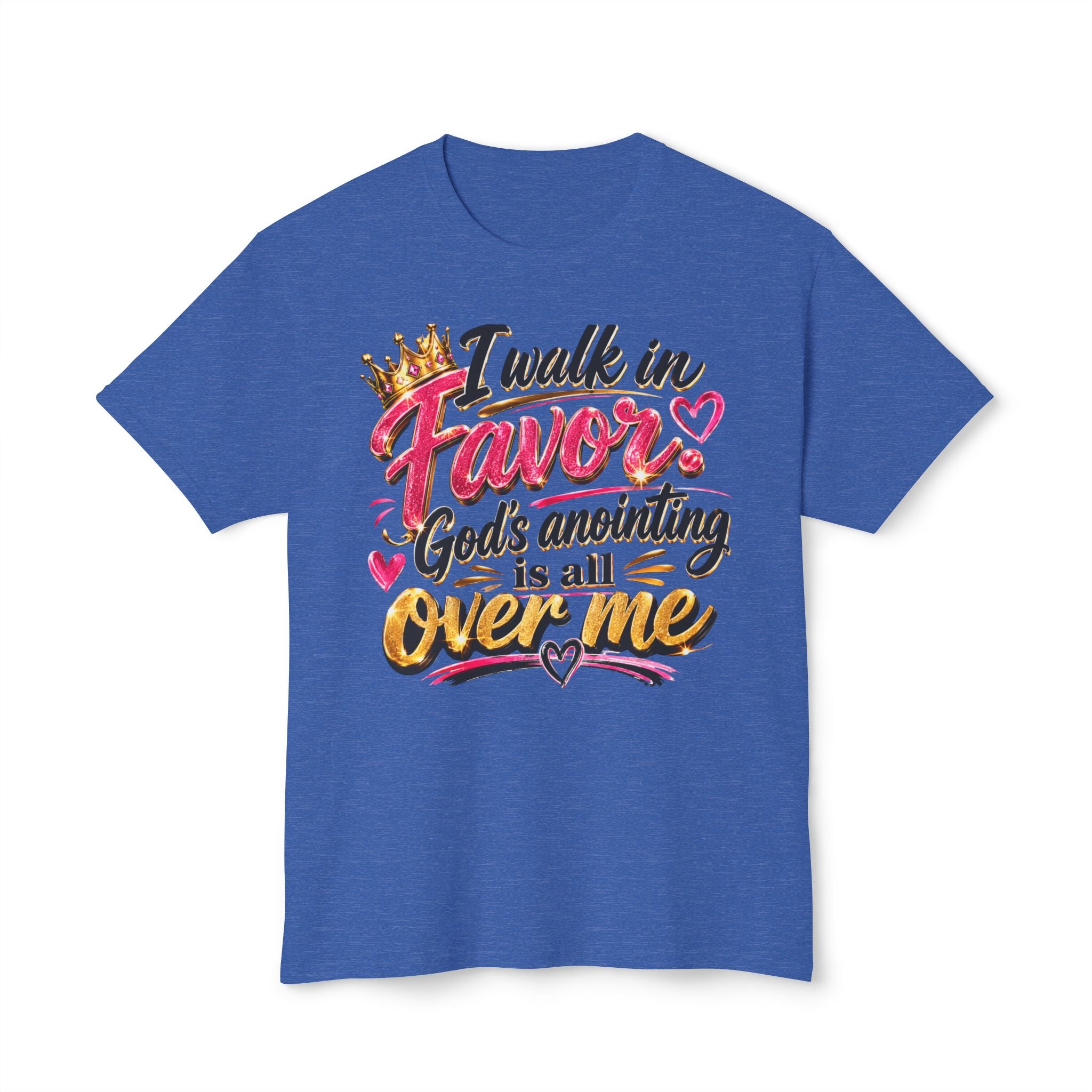 "I Walk in Favor" God's Anointing Is All Over Me Graphic Tee – Faith & Empowerment Shirt