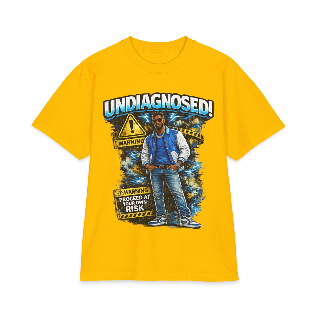 Undiagnosed! Warning – Proceed At Your Own Risk T-Shirt