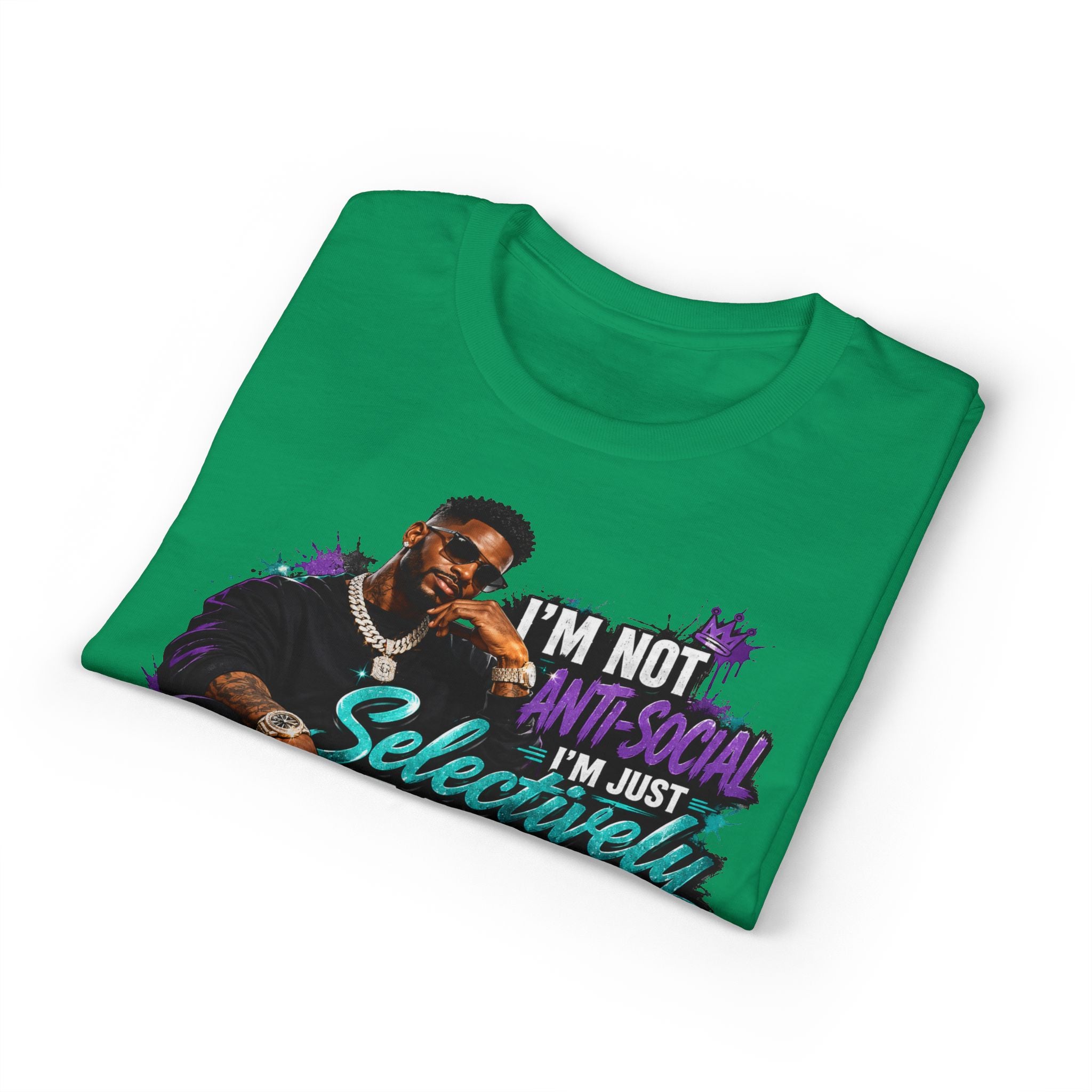 I'm Not Anti-Social, I'm Just Selectively Social T-Shirt | There's A Difference Graphic Tee