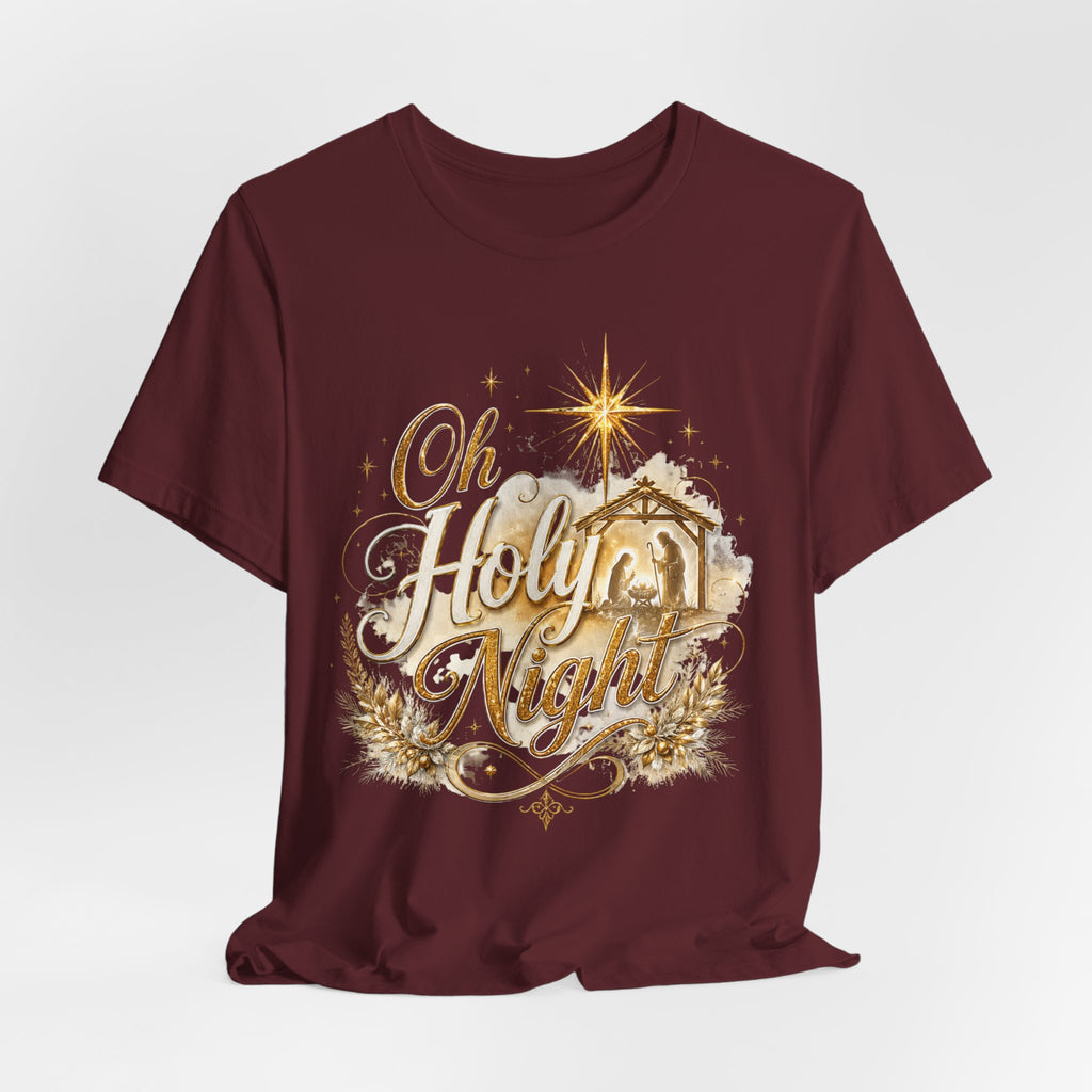 Oh Holy Night – Nativity Christmas T-Shirt