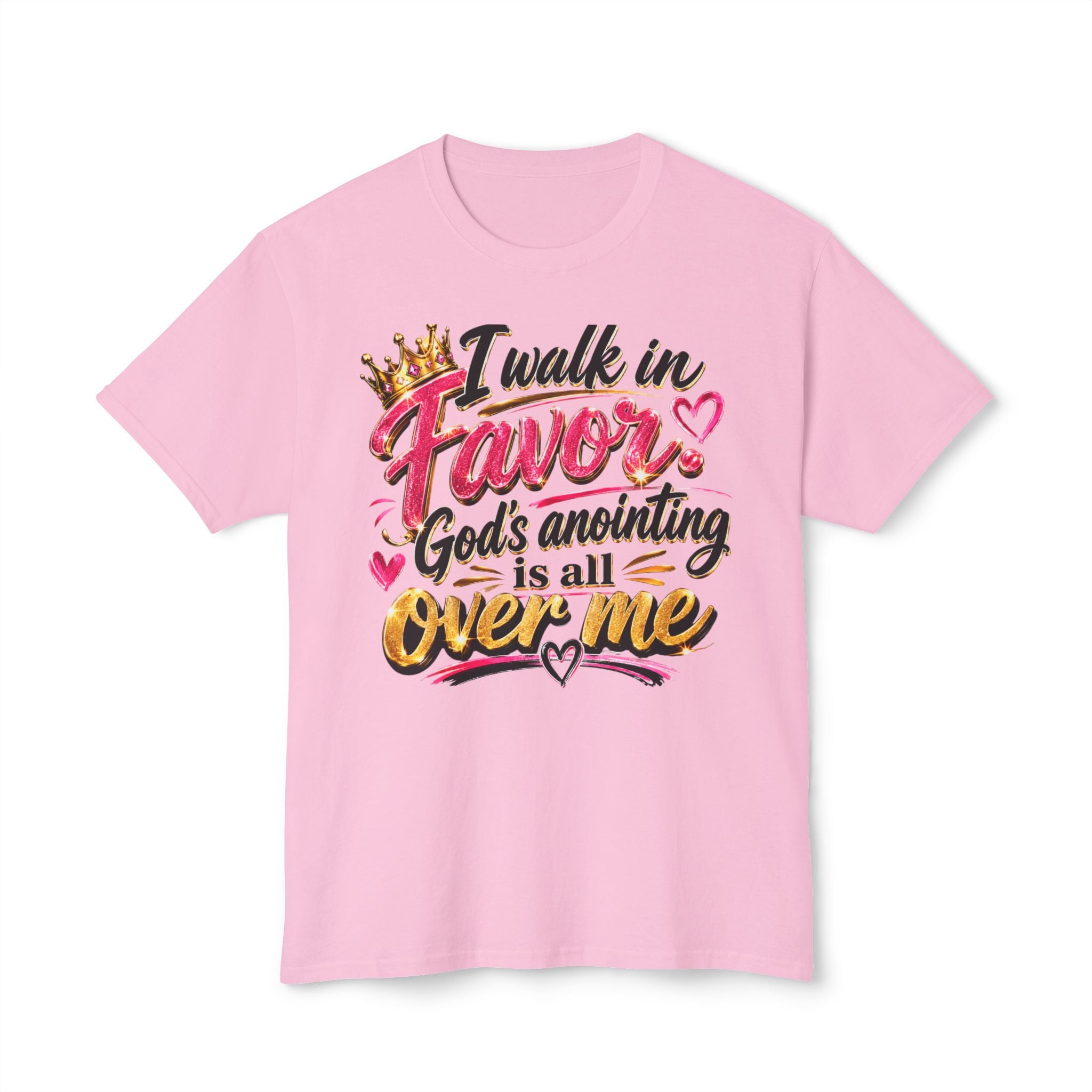 "I Walk in Favor" God's Anointing Is All Over Me Graphic Tee – Faith & Empowerment Shirt