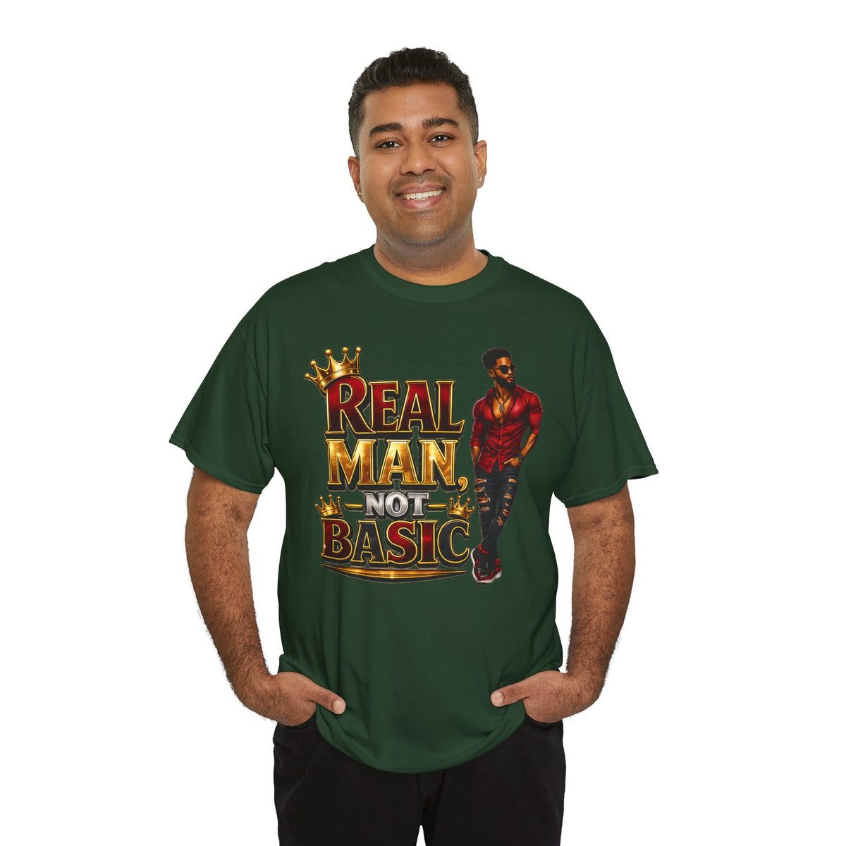 Real Man, Not Basic T-Shirt | King Crown Graphic Tee