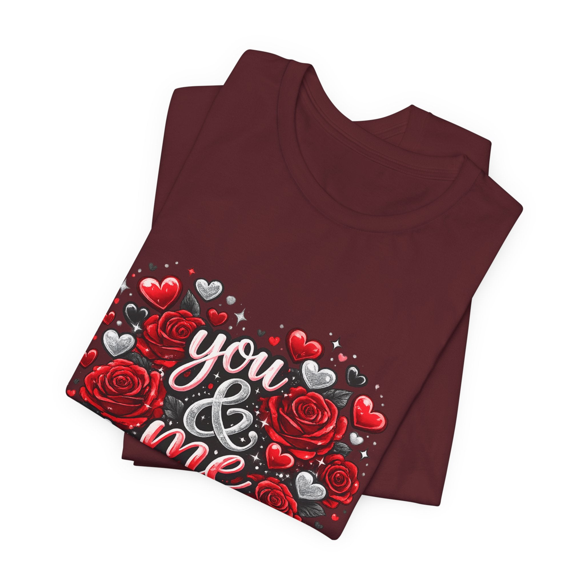 You & Me – Valentine's Day Rose T-Shirt