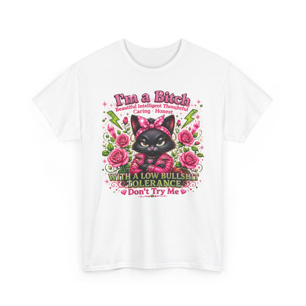 I'm a B.I.T.C.H. Sassy Cat Shirt – Beautiful Intelligent Thoughtful Caring Honest | Funny Attitude Tee