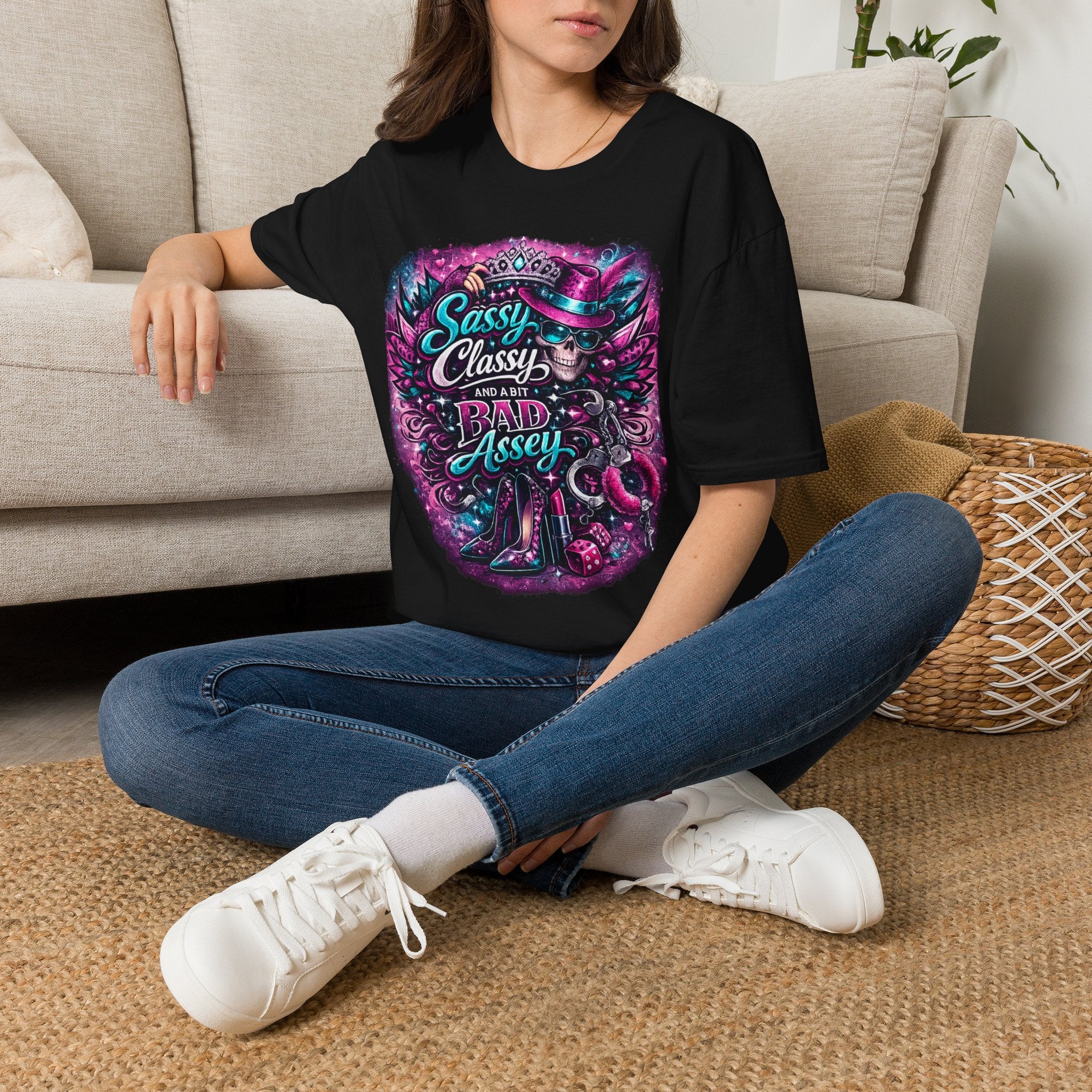 Sassy Classy And A Bit Bad Assey T-Shirt | Skeleton Queen Women's Graphic Tee