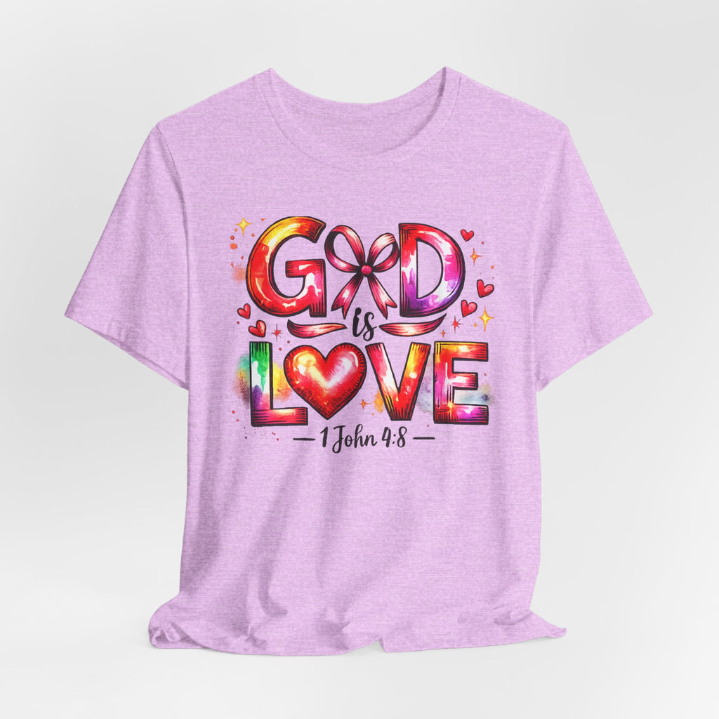 God is Love – 1 John 4:8 Christian Faith T-Shirt