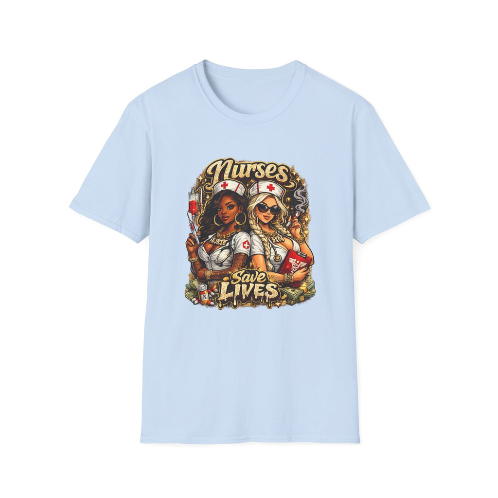 Nurses Save Lives T-Shirt | Nurse Appreciation Gift | Bold Nurse Graphic Tee
