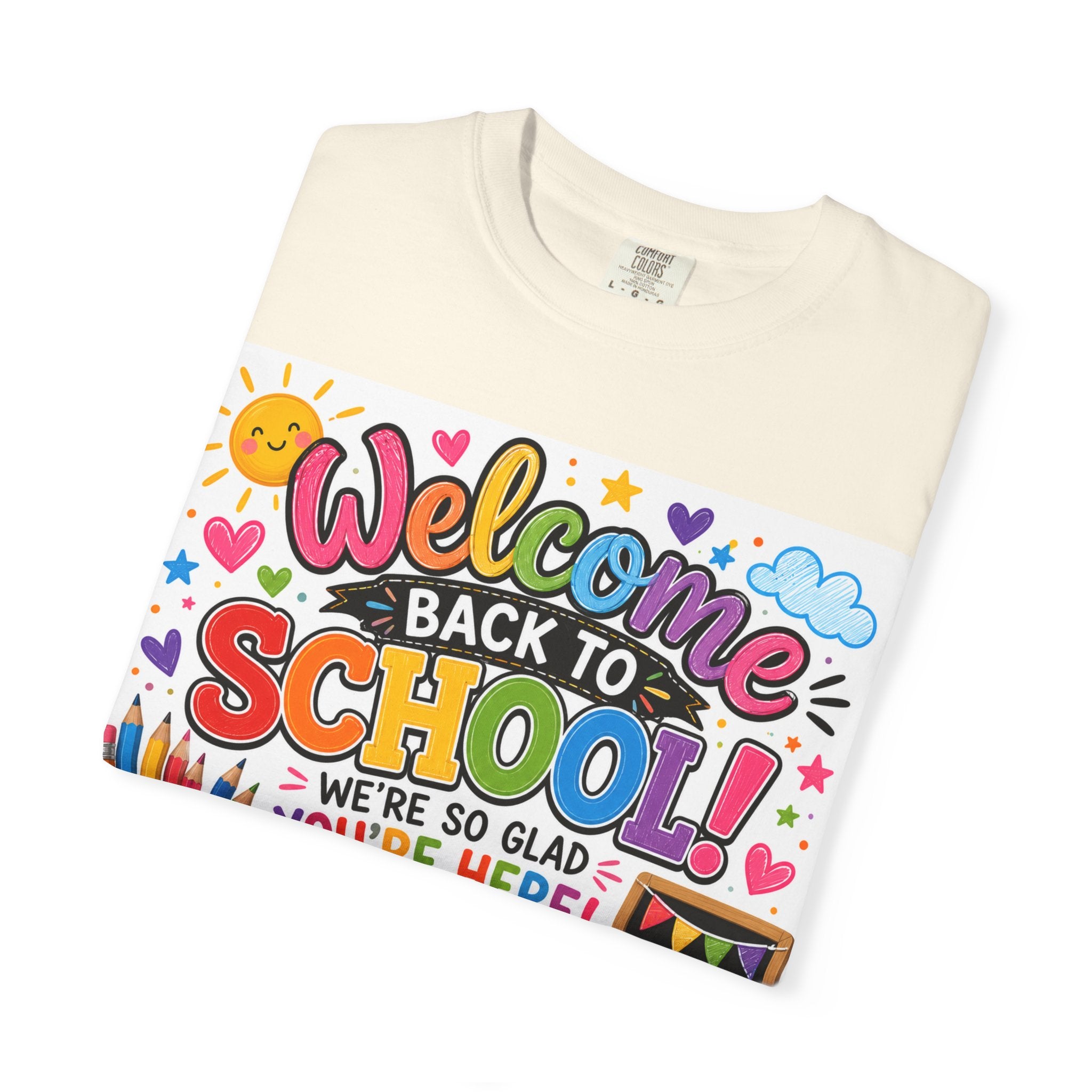 Welcome Back to School T-Shirt — Kindergarten Team Teacher Shirt (We’re So Glad You’re Here)