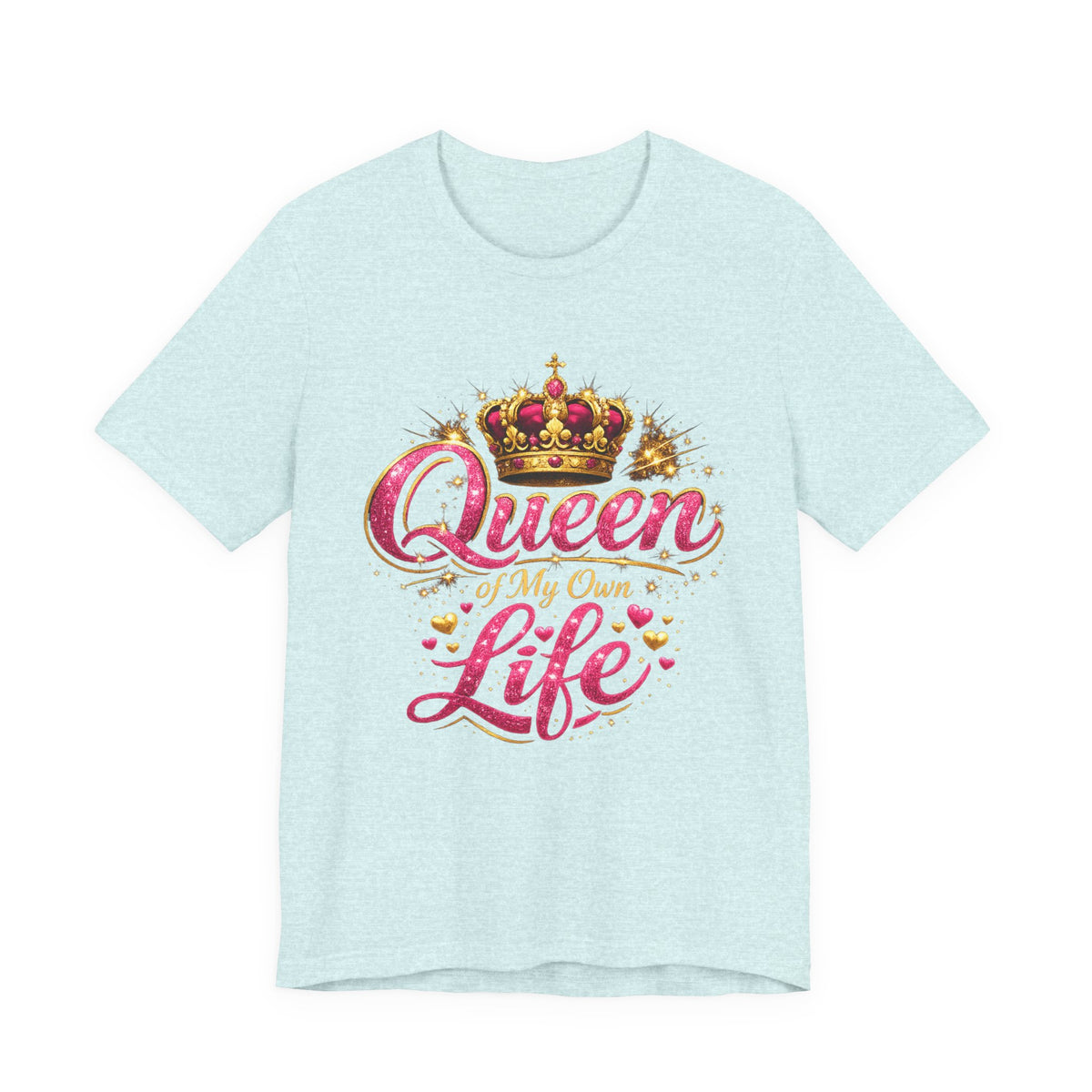 Queen of My Own Life T-Shirt | Crown Glitter Graphic Tee for Women
