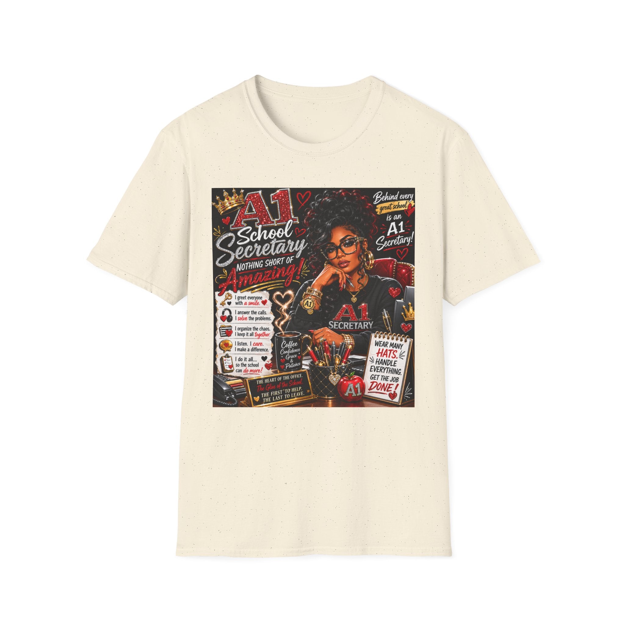 A1 School Secretary Graphic T-Shirt — Nothing Short of Amazing