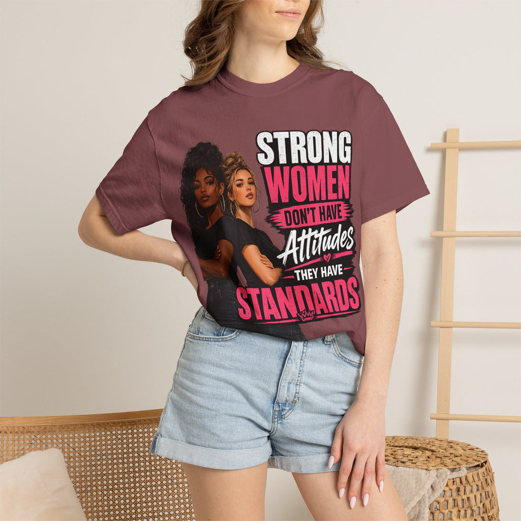 Strong Women Don't Have Attitudes