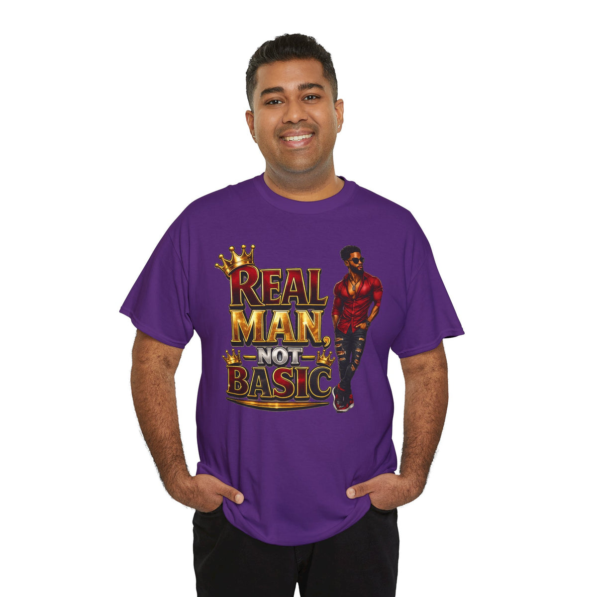 Real Man, Not Basic T-Shirt | King Crown Graphic Tee