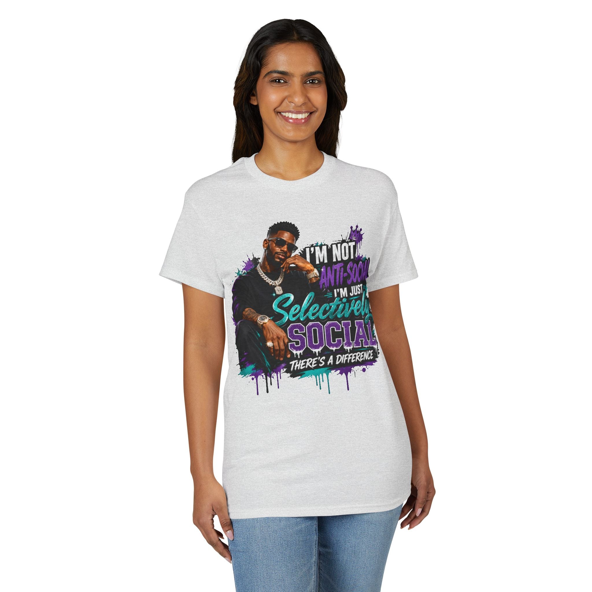 I'm Not Anti-Social, I'm Just Selectively Social T-Shirt | There's A Difference Graphic Tee