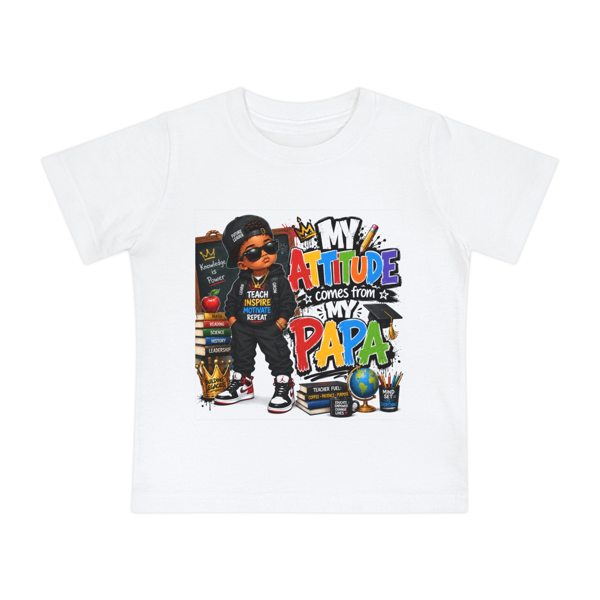 Baby T-Shirt "My Attitude Comes From My Papa" — Cute Hip-Hop Infant Tee for Grandparents, Daddy’s Little One, Gift for Father's Day