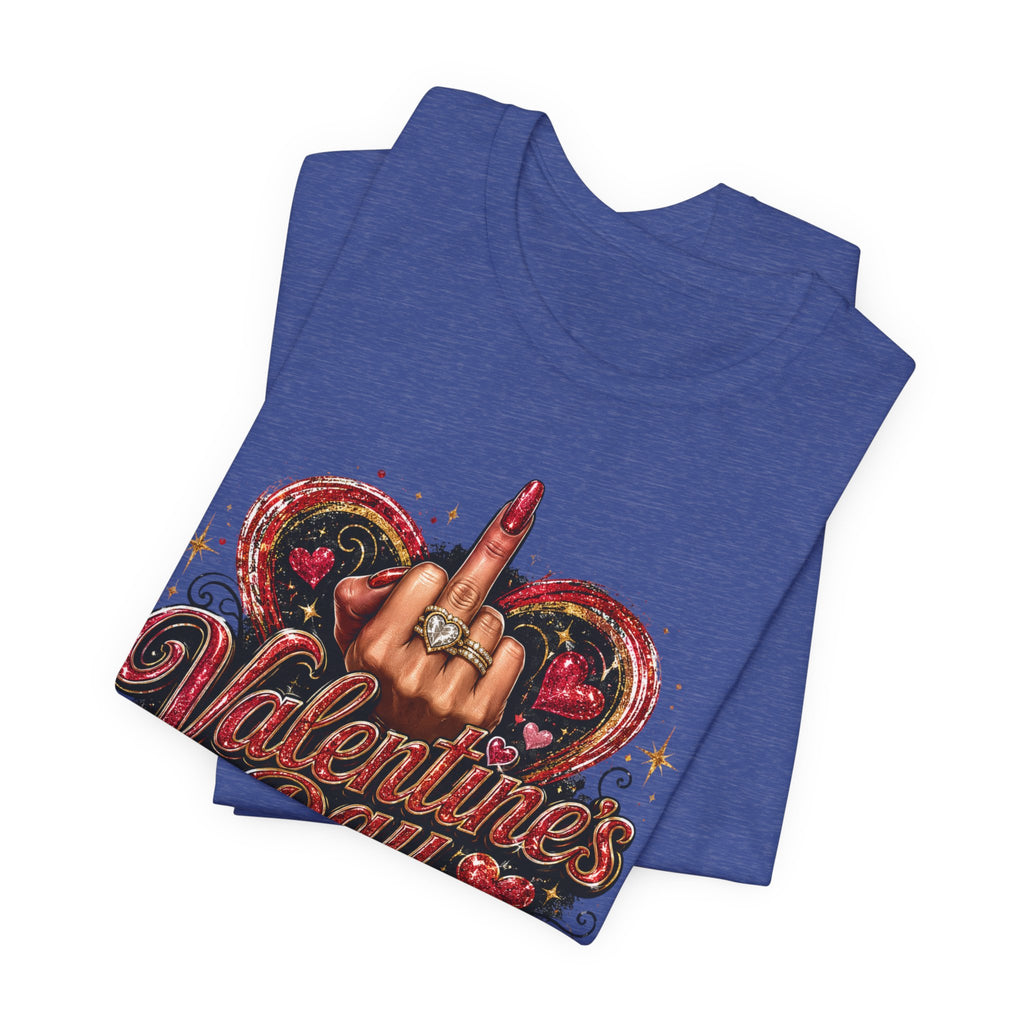 Valentine's Day Extra Heavy on Protecting My Peace – Funny Valentine T-Shirt